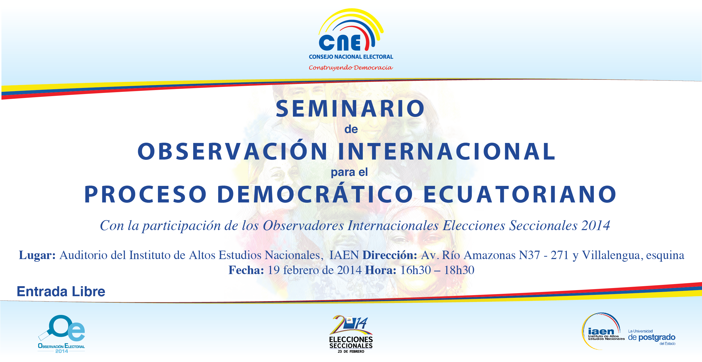 "Seminario de Observación Internacional para el Proceso Democrático Ecuatoriano"